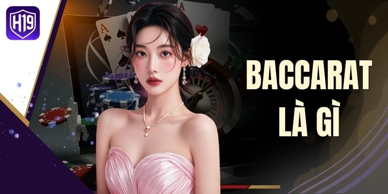 Baccarat Là Gì