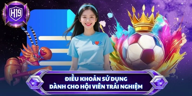 Điều khoản sử dụng dành cho hội viên trải nghiệm