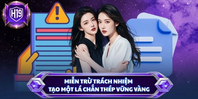 Miễn trừ trách nhiệm tạo một lá chắn thép vững vàng
