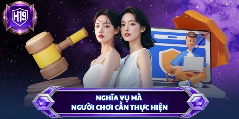 Nghĩa vụ mà người chơi cần thực hiện